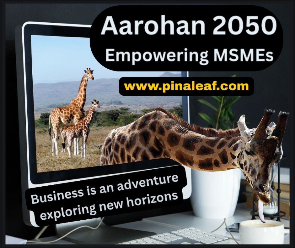 Aarohan 2050 Empowering MSMEs